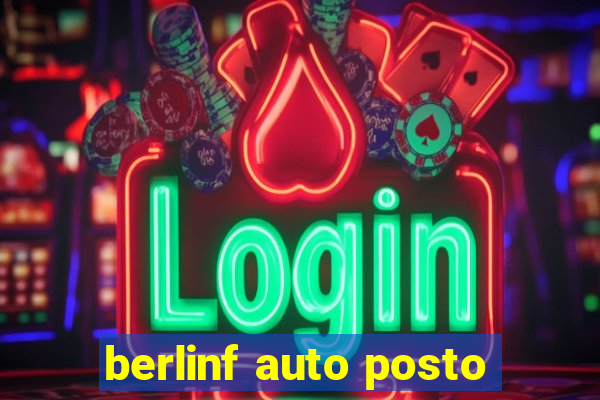 berlinf auto posto